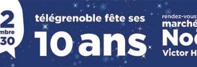 TéléGrenoble fête ses 10 ans !