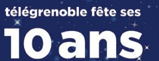 TéléGrenoble fête ses 10 ans !