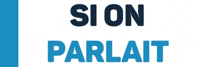 Si on parlait ! 25 janvier