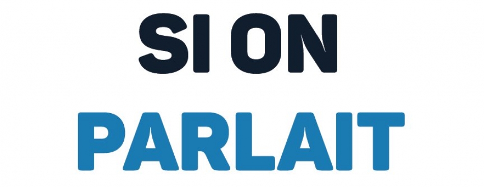 Si on parlait - 29 janvier