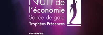 La Nuit de l'Economie et des Trophées Présences 2016