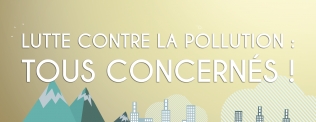 Lutte contre la pollution : tous concernés - Lundi 23 janvier