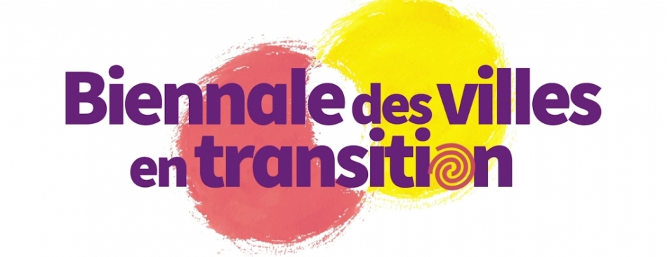 Biennale des Villes en Transition 